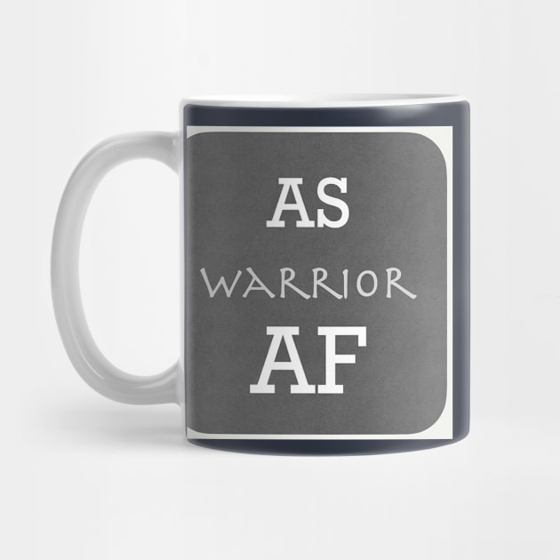 AS Warrior AF Ankylosing Spondylitis Awareness by ErinBrieArt